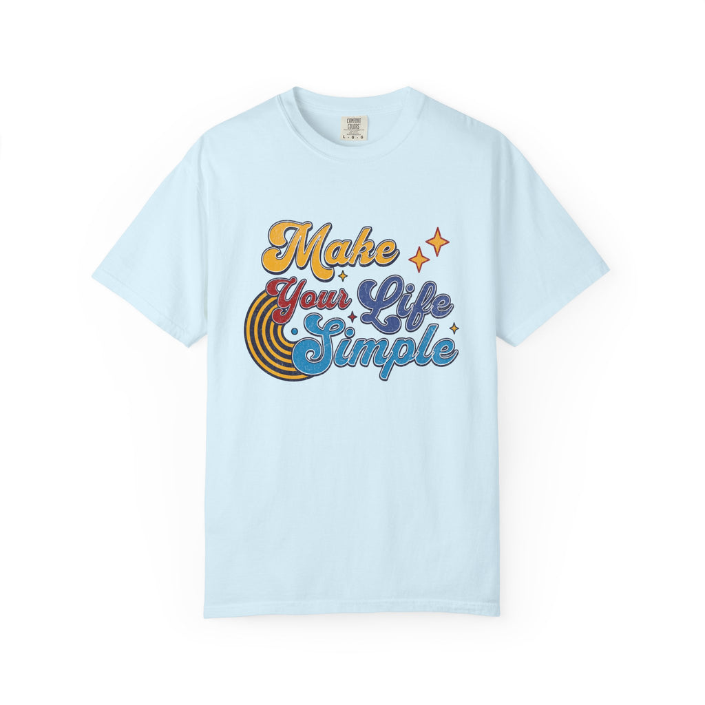 Textured Make Your Life Simple Retro T-Shirt