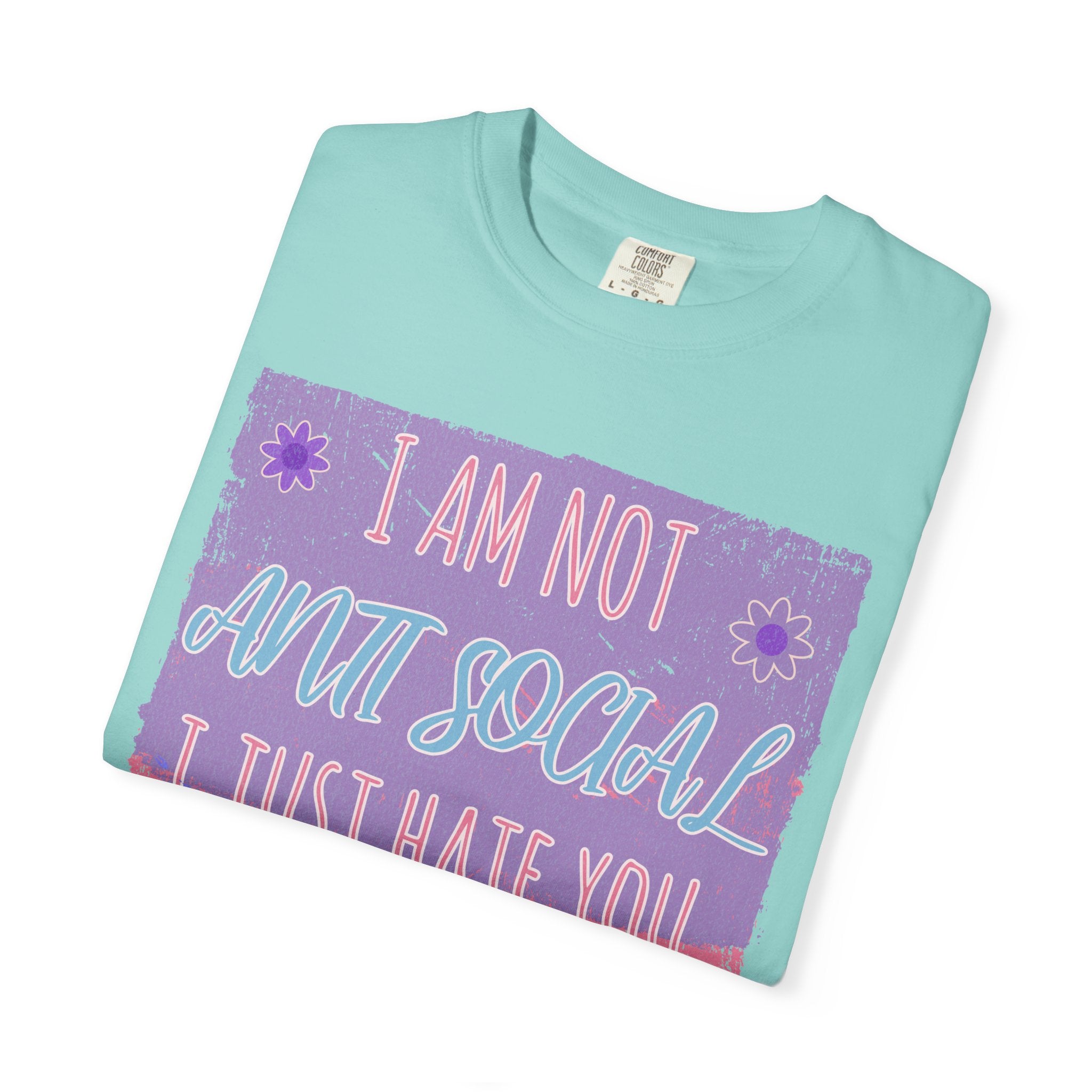 I Am Not Anti-Social I Just Hate You Textured T-Shirt