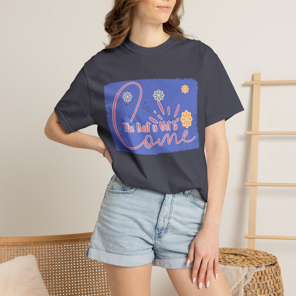 Retro Best Yet Come Tee | Textured Floral Handwritten Graphic