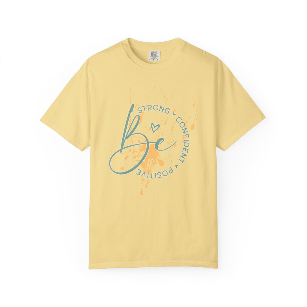 Textured Joy Script T-Shirt — “Be” Positive Graphic Tee: Strong • Confident • Positive
