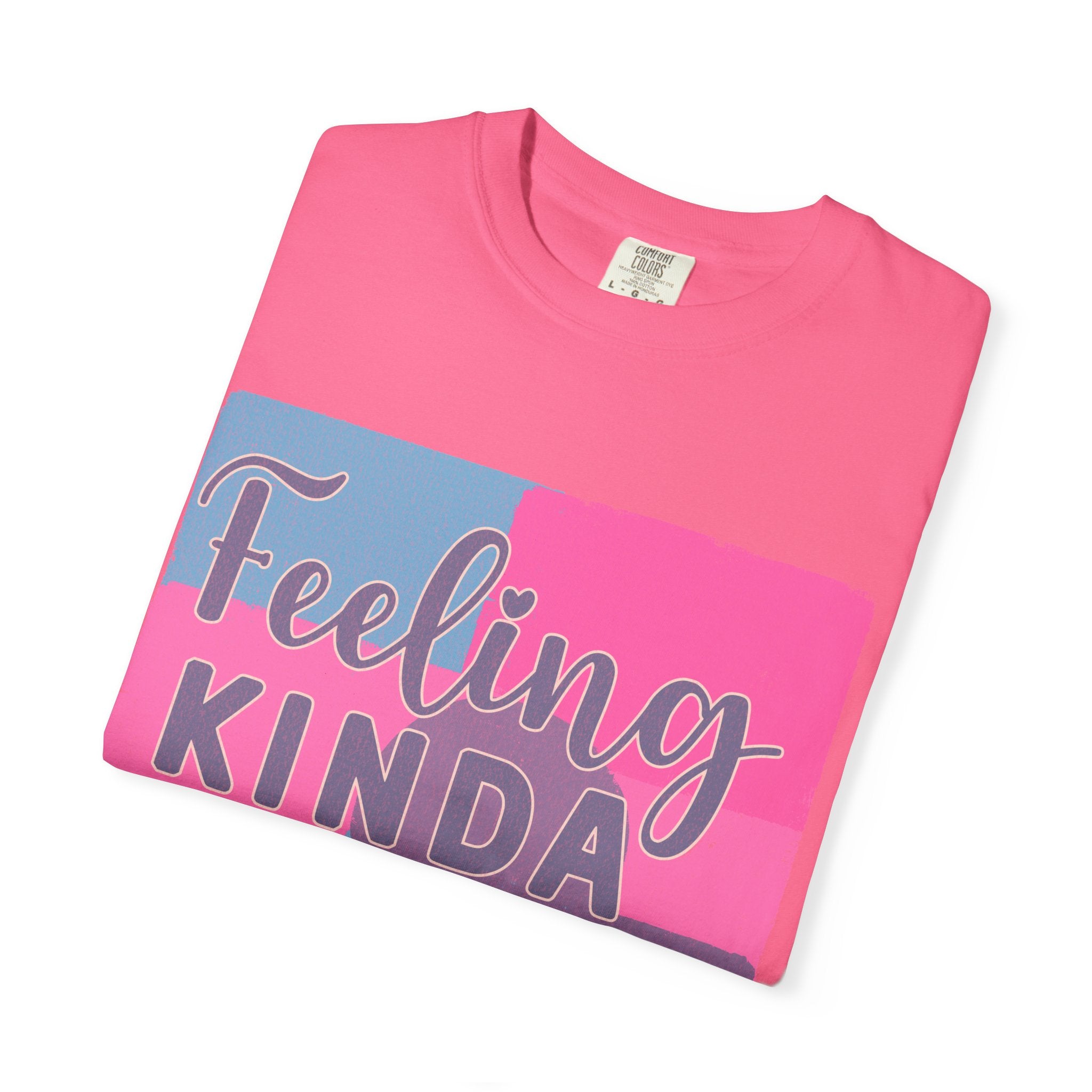 Feeling Kinda IDGAF-ish Today T-Shirt