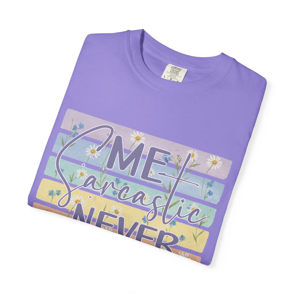 Textured Sarcastic Never T-Shirt — Pastel Striped "Me? Sarcastic? Never" Graphic Tee
