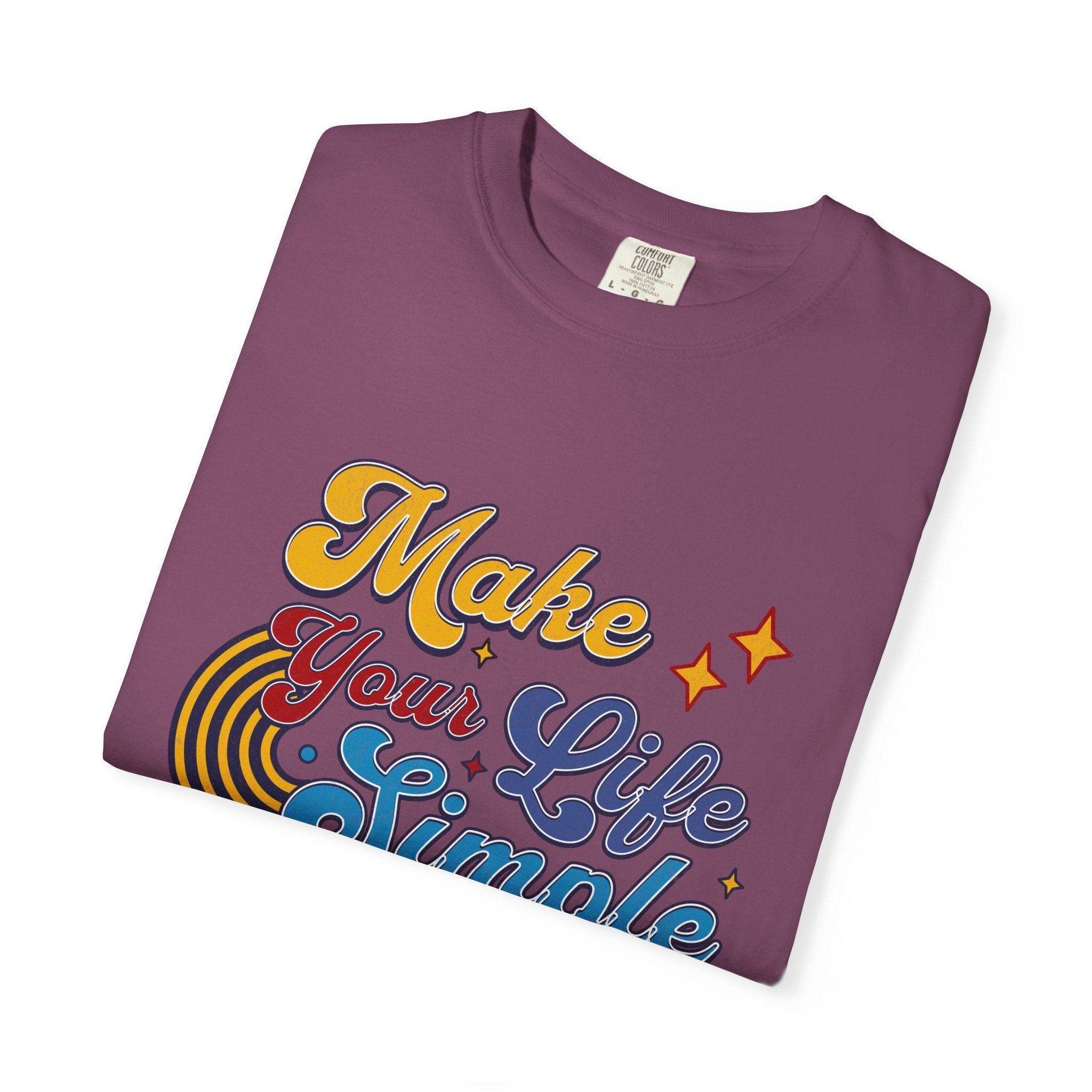 Make Your Life Simple T-Shirt |Textured Retro Script, Vintage Rainbow Stars