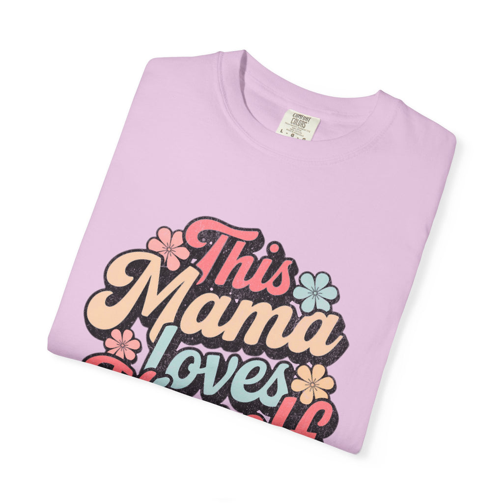 This Mama Loves Herself T-Shirt |Textured Retro Floral Typography