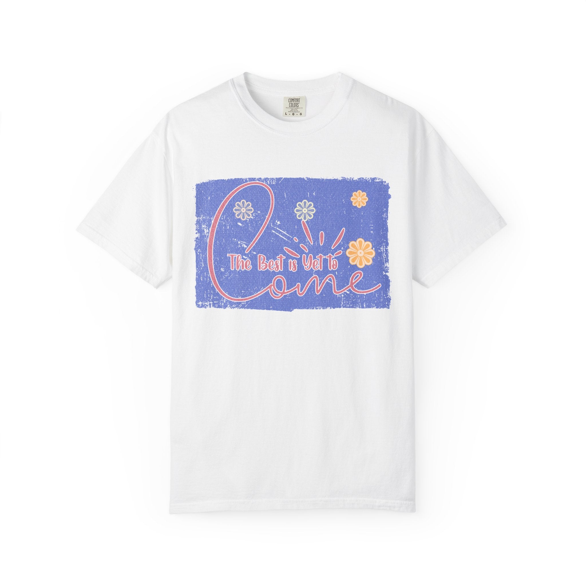 Retro Best Yet Come Tee | Textured Floral Handwritten Graphic