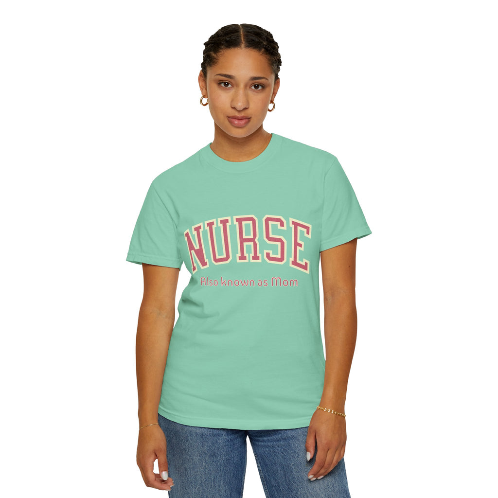 Nurse (Also Known as Mom) Textured T-Shirt