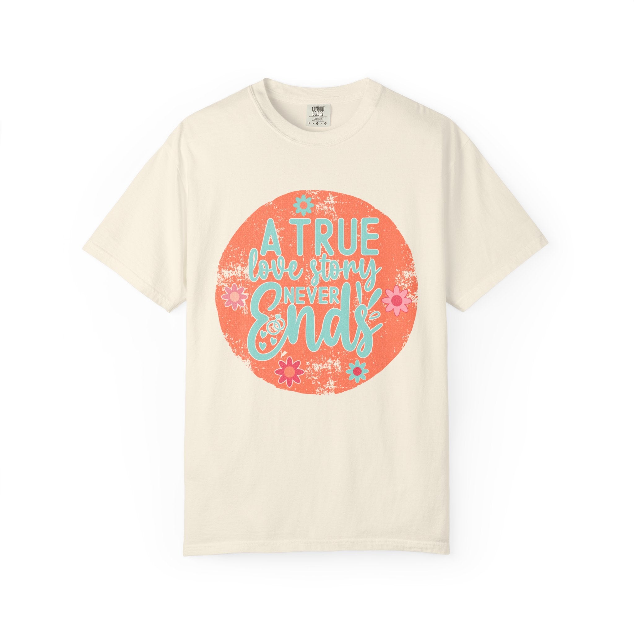 Textured A True Love Story Never Ends T-Shirt