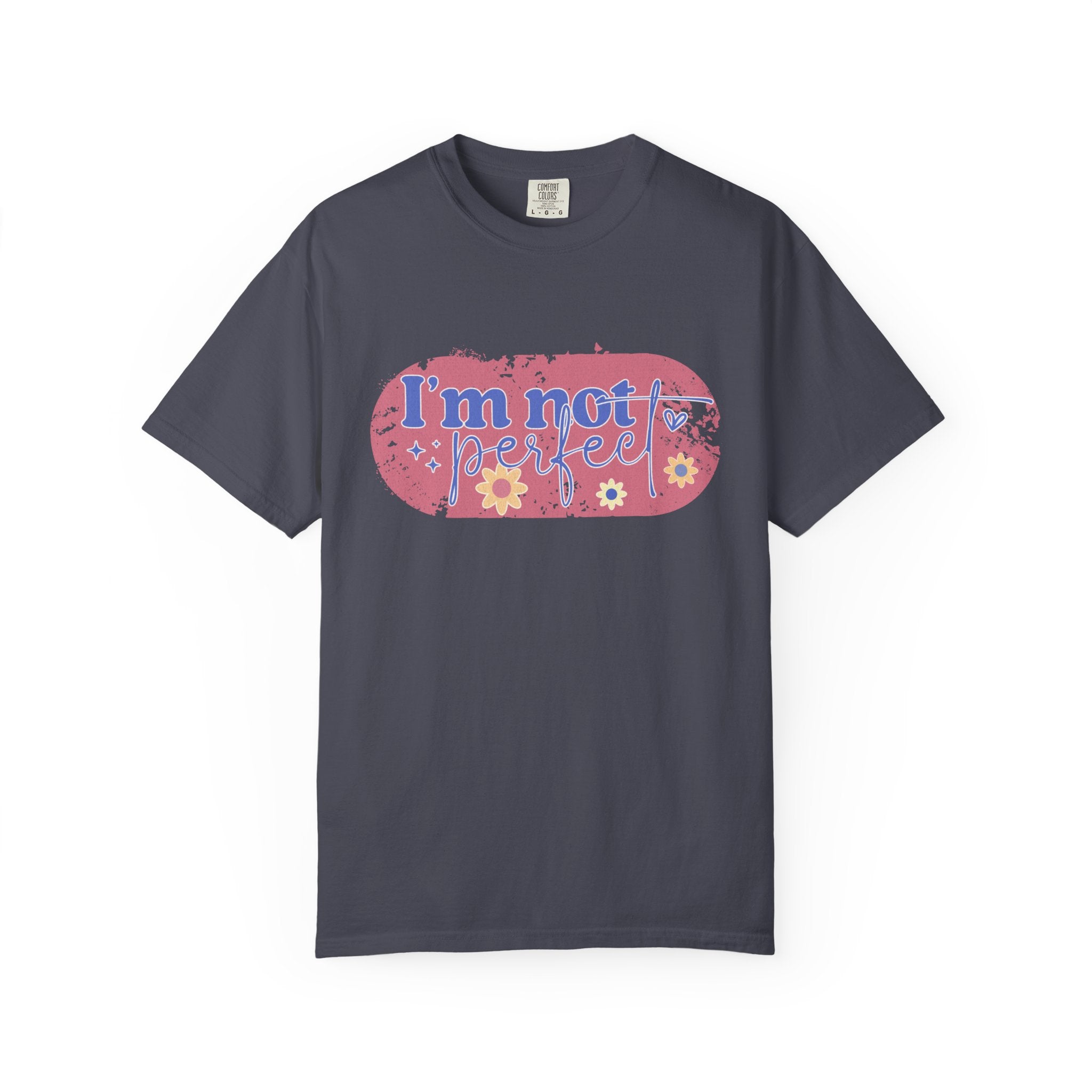 I'm Not Perfect Textured Floral T-Shirt — Retro Flower Graphic Tee