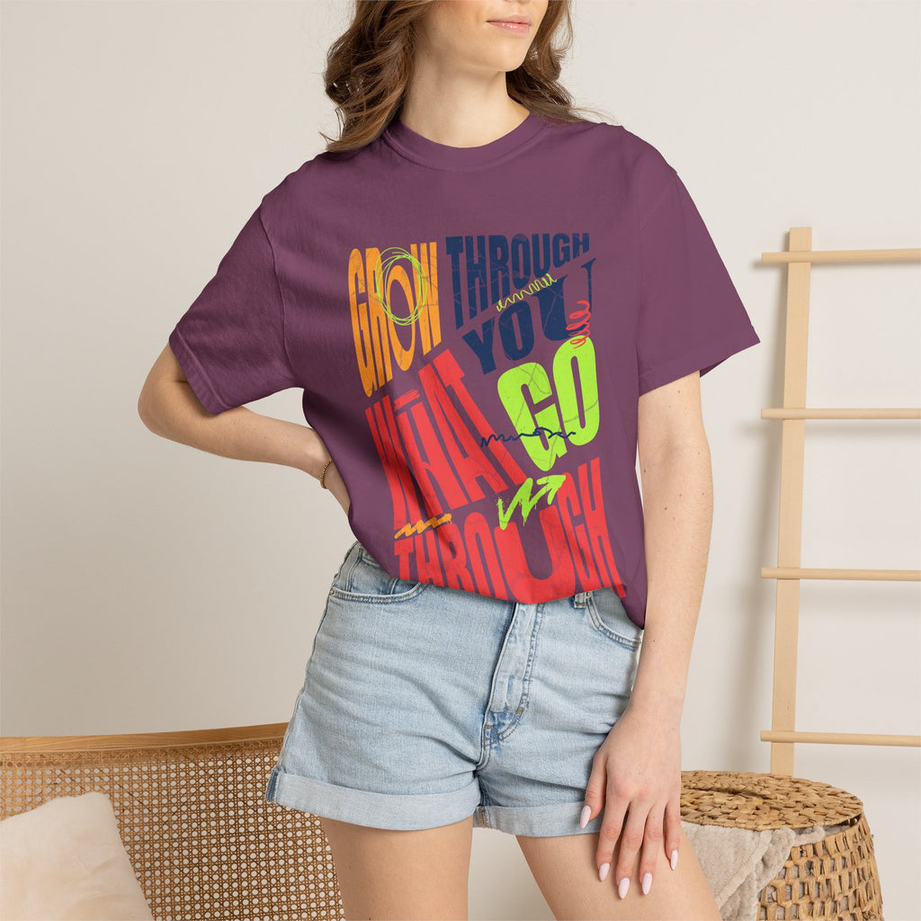 Grow Through What You Go Through T-Shirt | Textured Colorful Typographic Motivational Tee