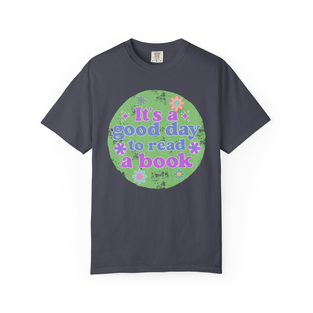 It's a Good Day to Read a Book Textured T-Shirt