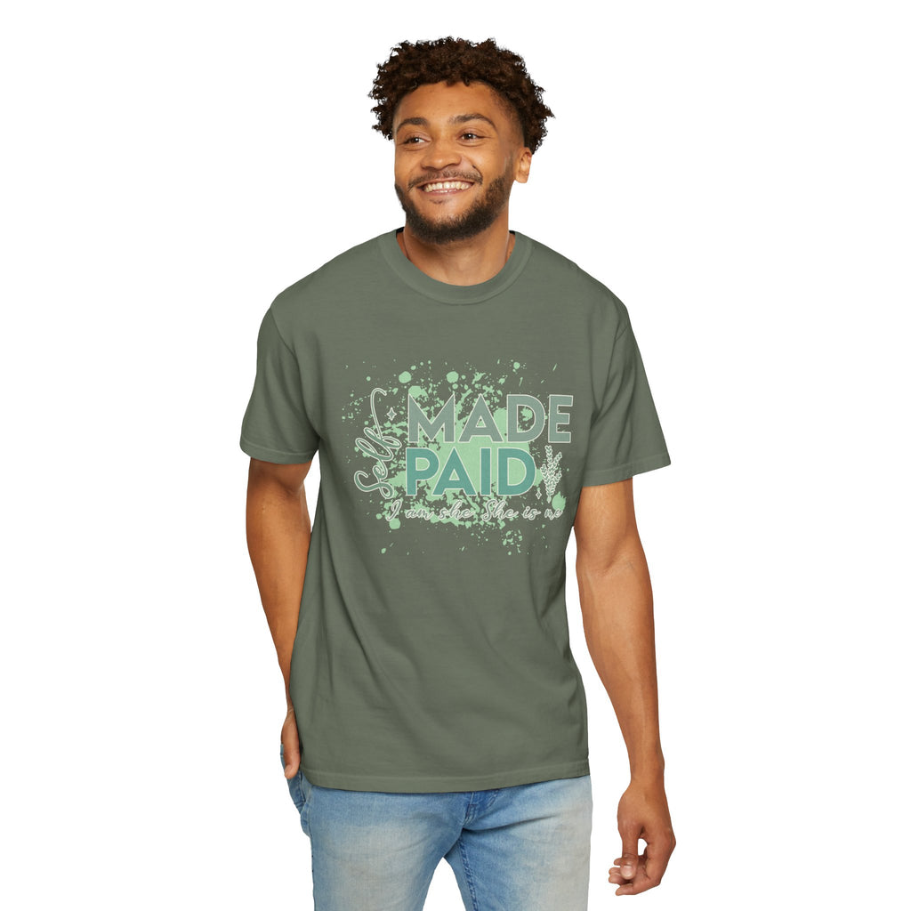 Made Paid Textured T-Shirt —  "I Am Made Paid" Graphic Tee