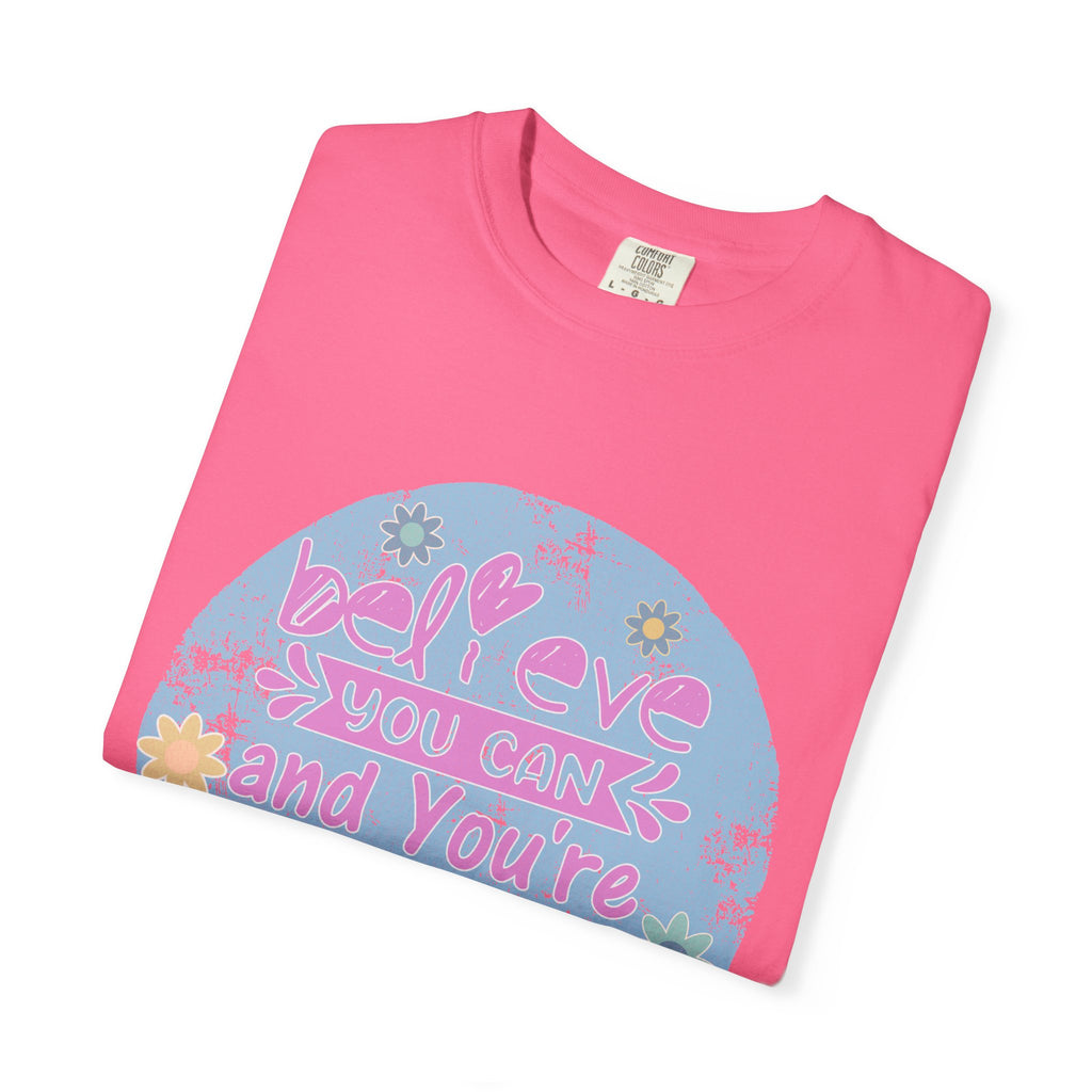 Textured Believe You Can Floral Graphic T-Shirt — Inspirational Motivational Tee
