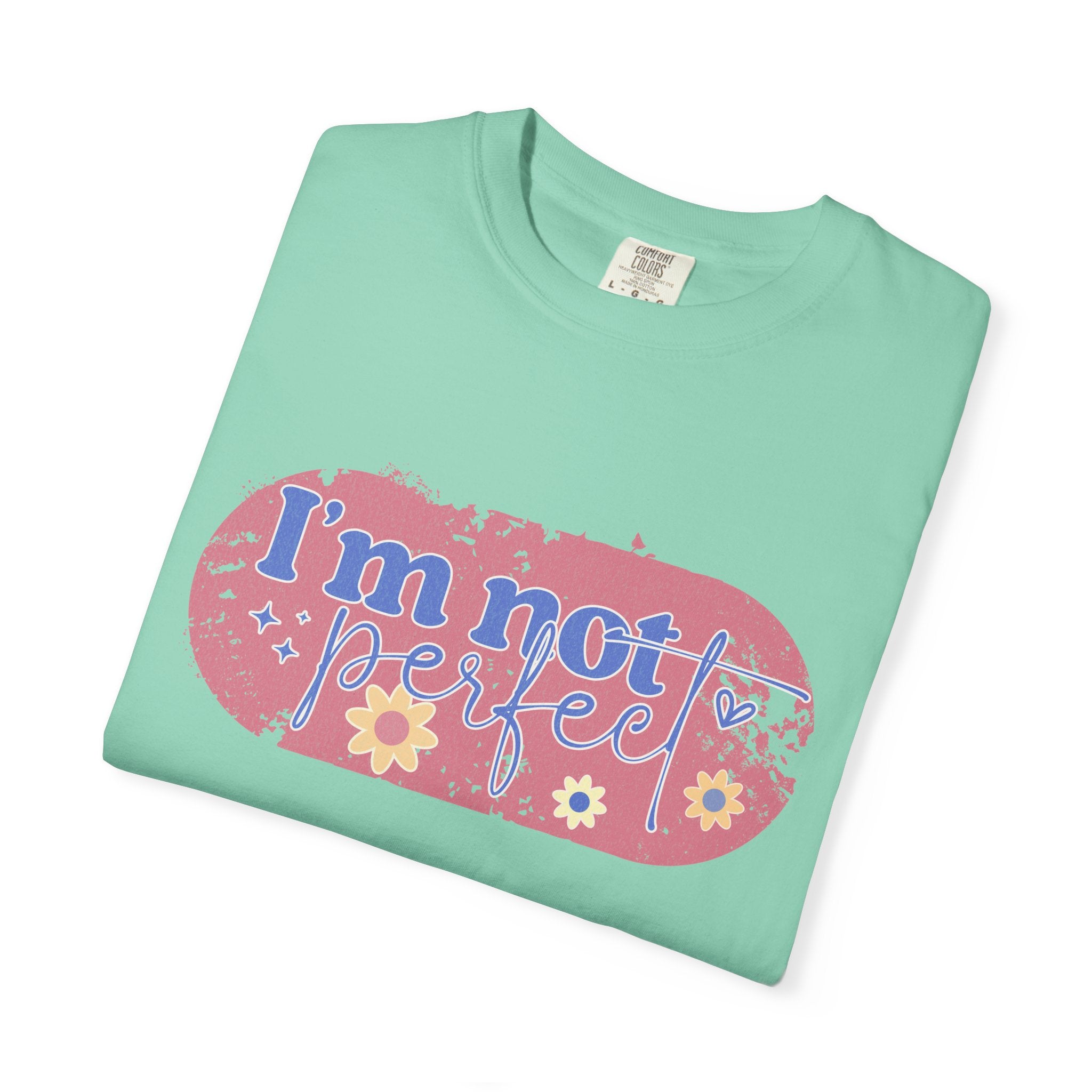 I'm Not Perfect Textured Floral T-Shirt — Retro Flower Graphic Tee