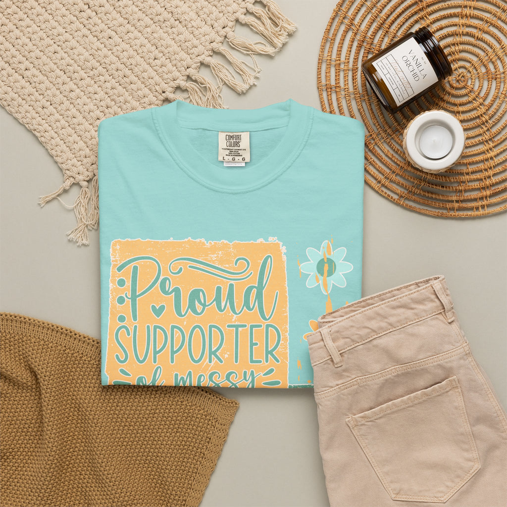 Proud Supporter of Messy Hair and Sweatpants Textured T-Shirt