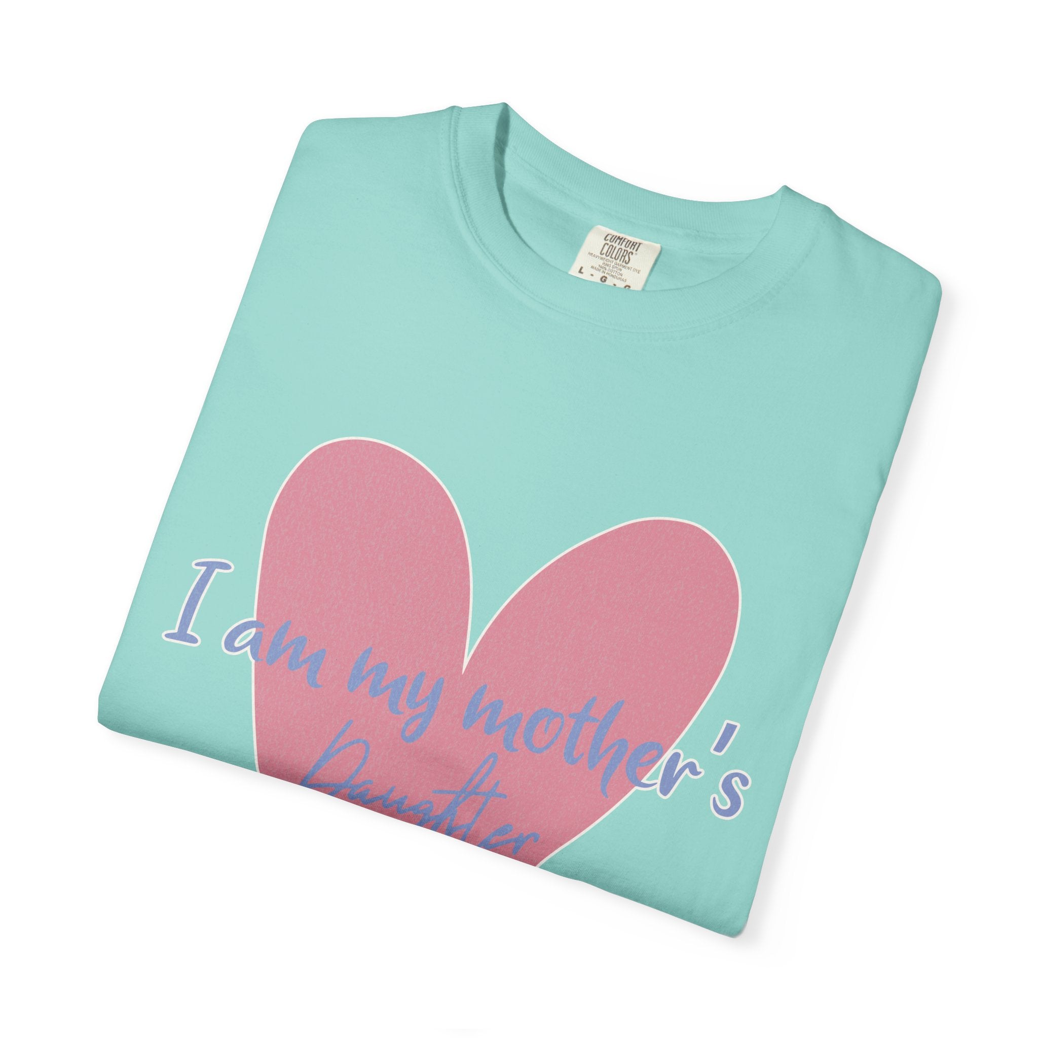 I Am My Mother's Daughter Textured T-Shirt — Pink Heart Mother's Day Tee