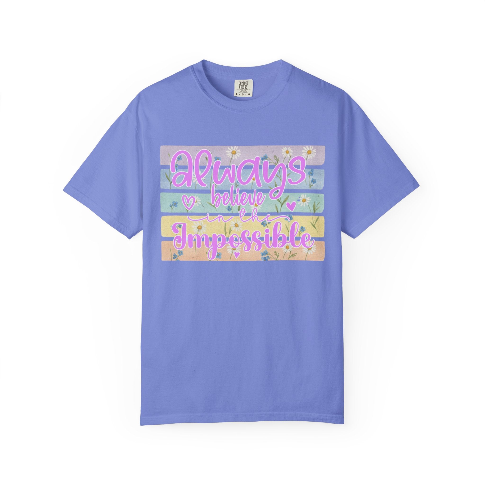 Textured Always Believe Impossible T-Shirt — Pastel Inspirational Graphic Tee