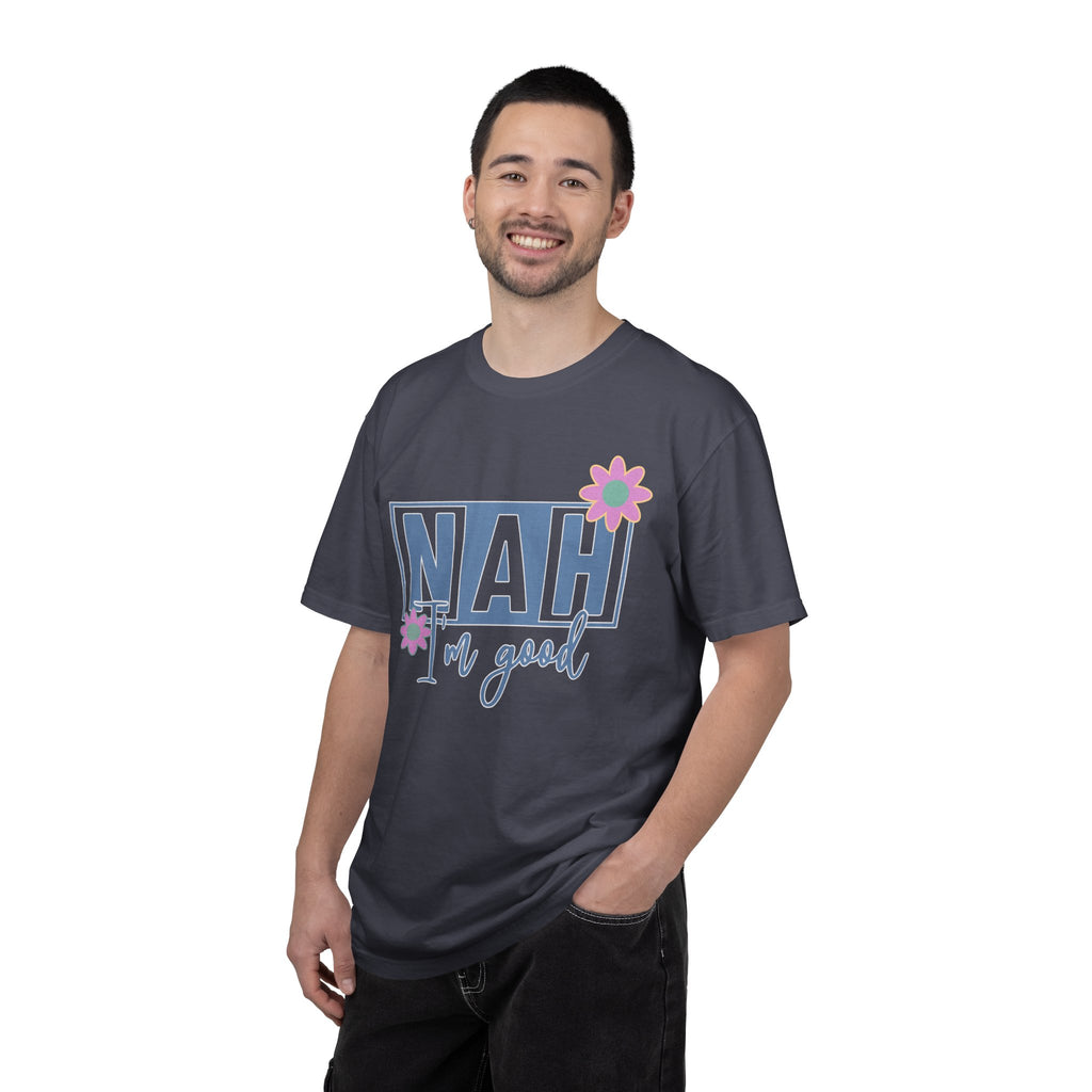 Textured Nah — I'm Good T-Shirt