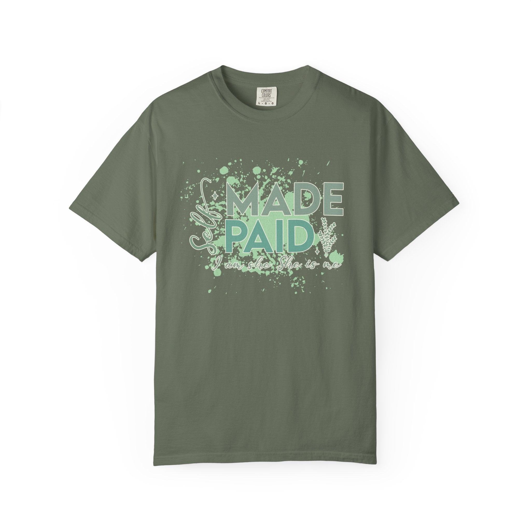 Made Paid Textured T-Shirt —  "I Am Made Paid" Graphic Tee