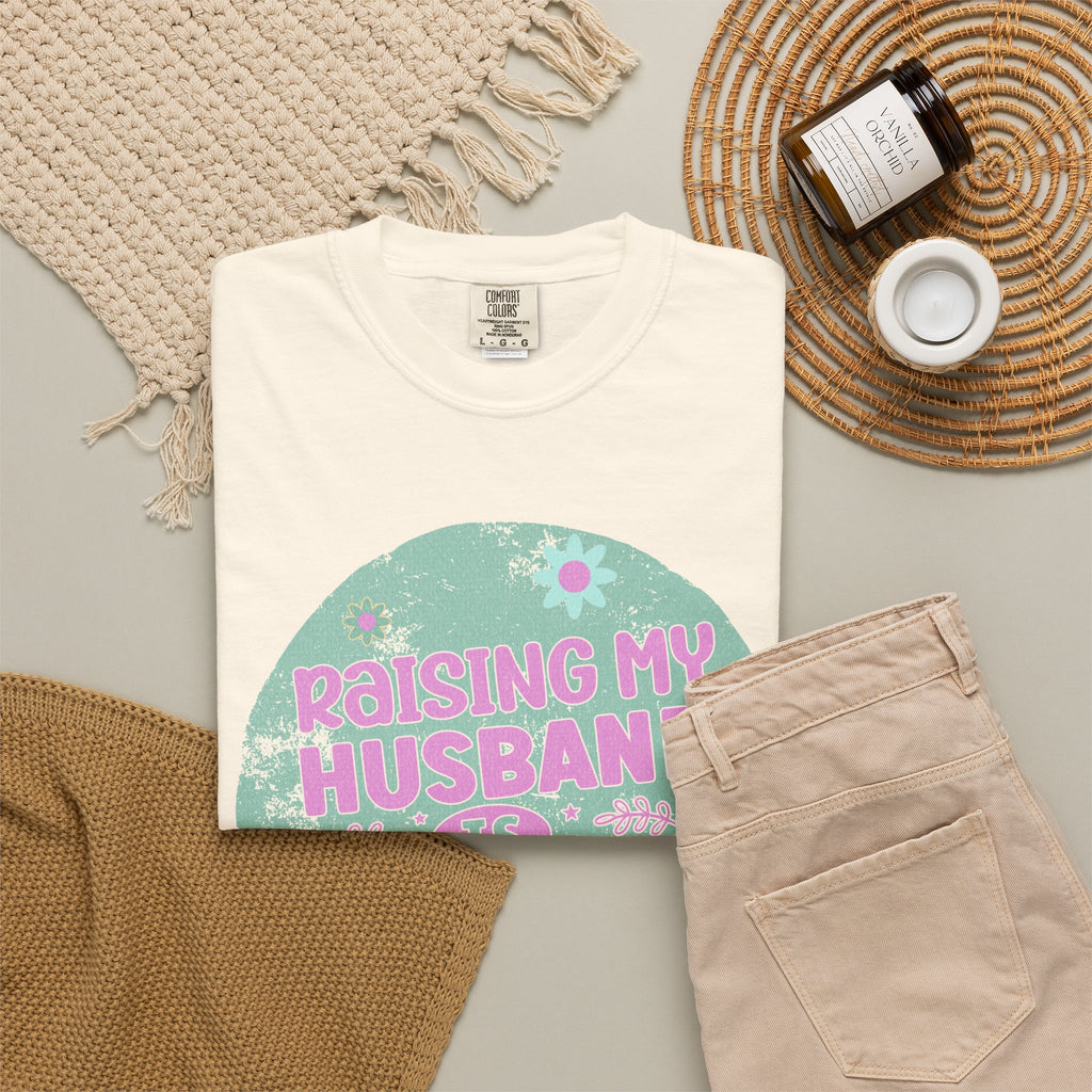 Raising My Husband Is Exhausting T-Shirt — Funny Mom Wife Gift