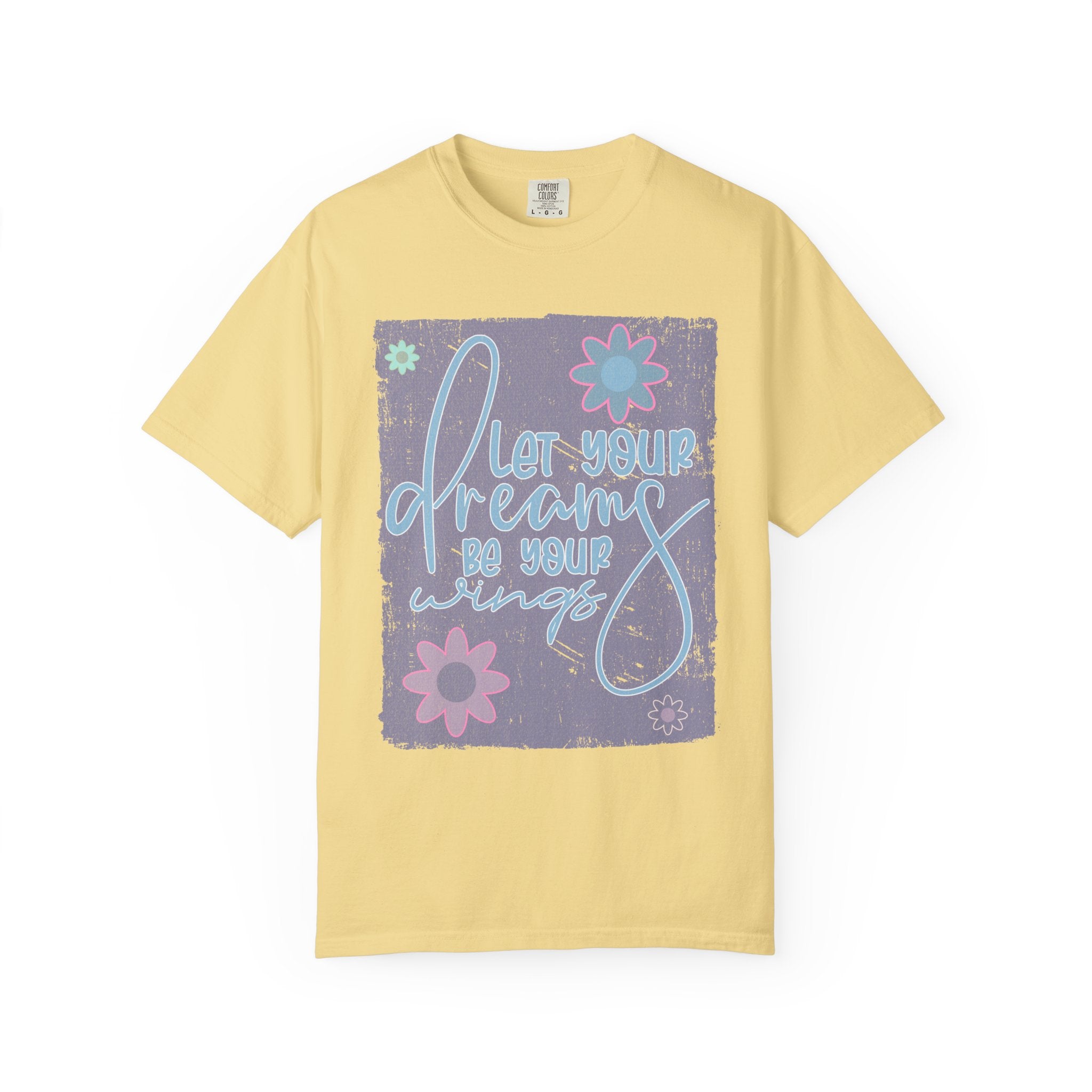 Textured Dream Big Floral T-Shirt — "Live Your Dreams" Inspirational Graphic Tee