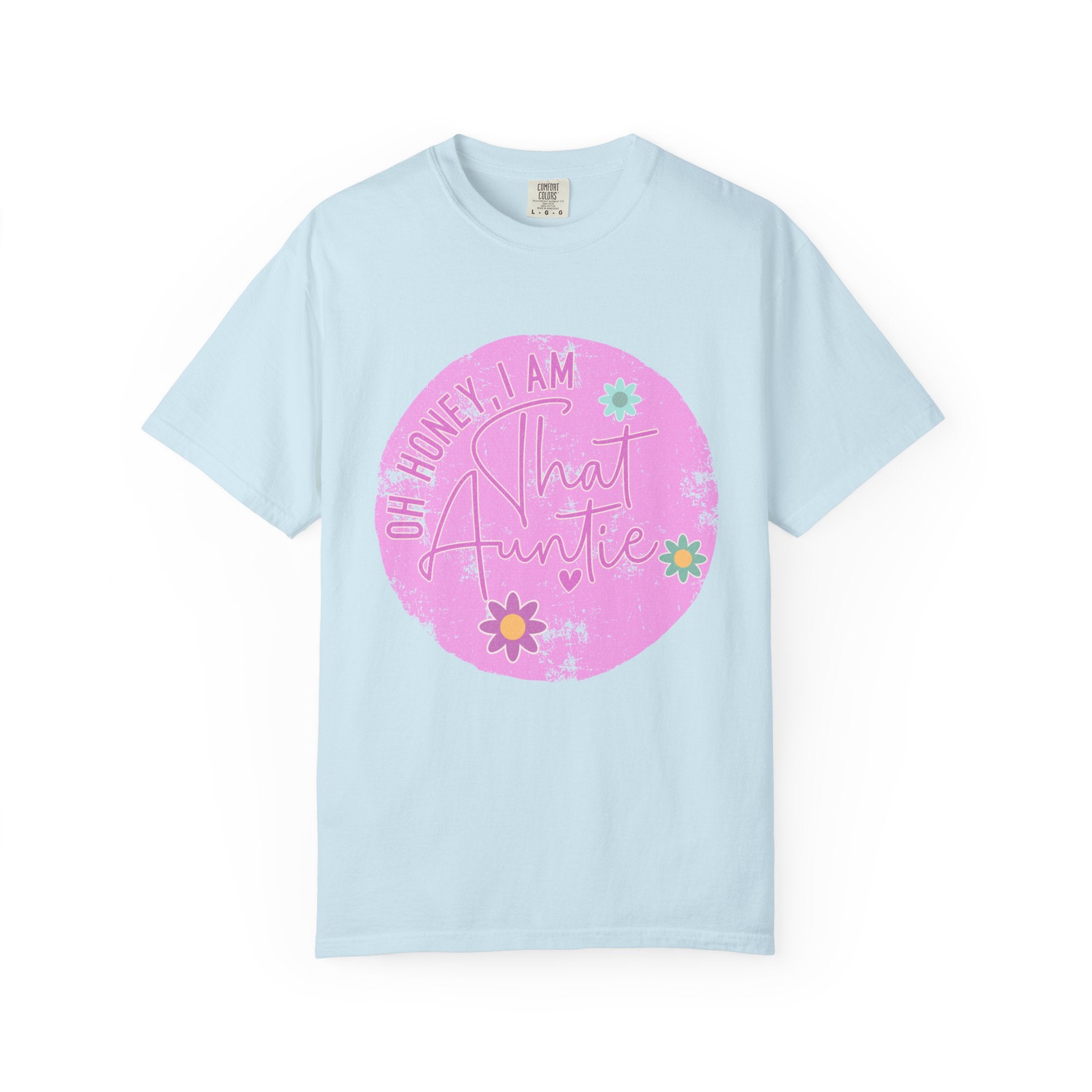 That Auntie Textured T-Shirt — “Oh Honey I Am That Auntie” Floral Graphic Tee