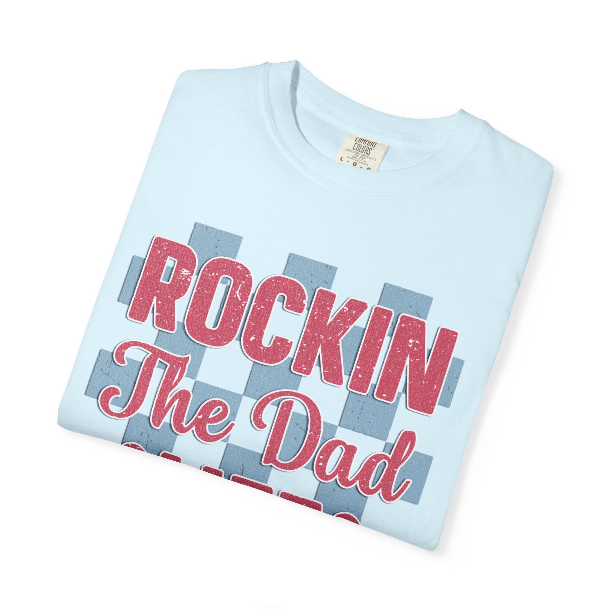 Rockin' The Dad Life Textured T-Shirt