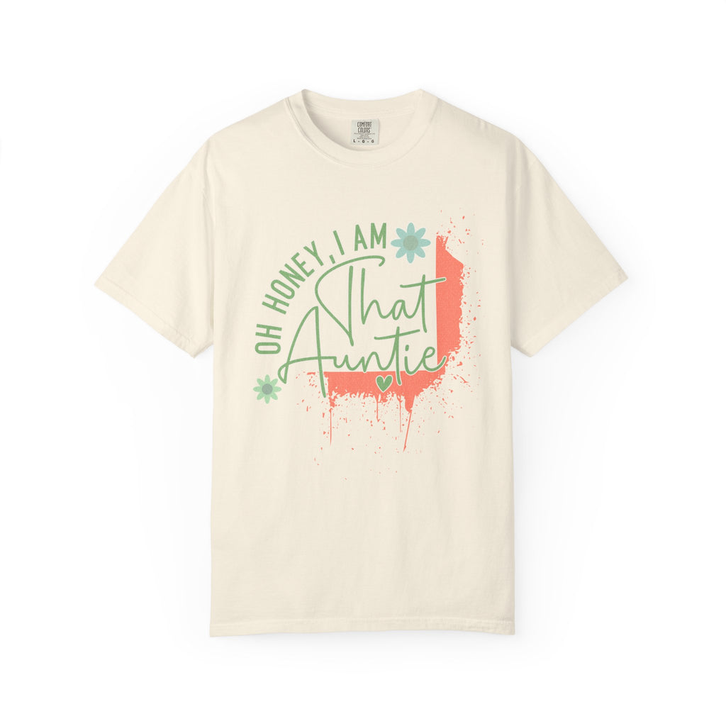 That Auntie Textured T-Shirt — "Oh Honey, I Am That Auntie" Graphic Tee