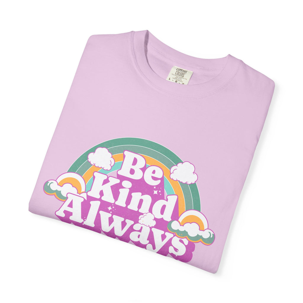Be Kind Always Textured T-Shirt — Retro Rainbow Positive Message Tee