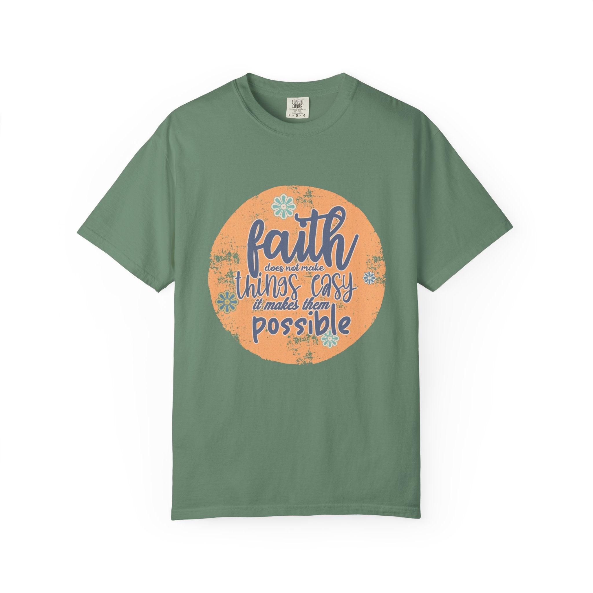 Faith Makes Things Possible T-shirt | Textured Inspirational Quote