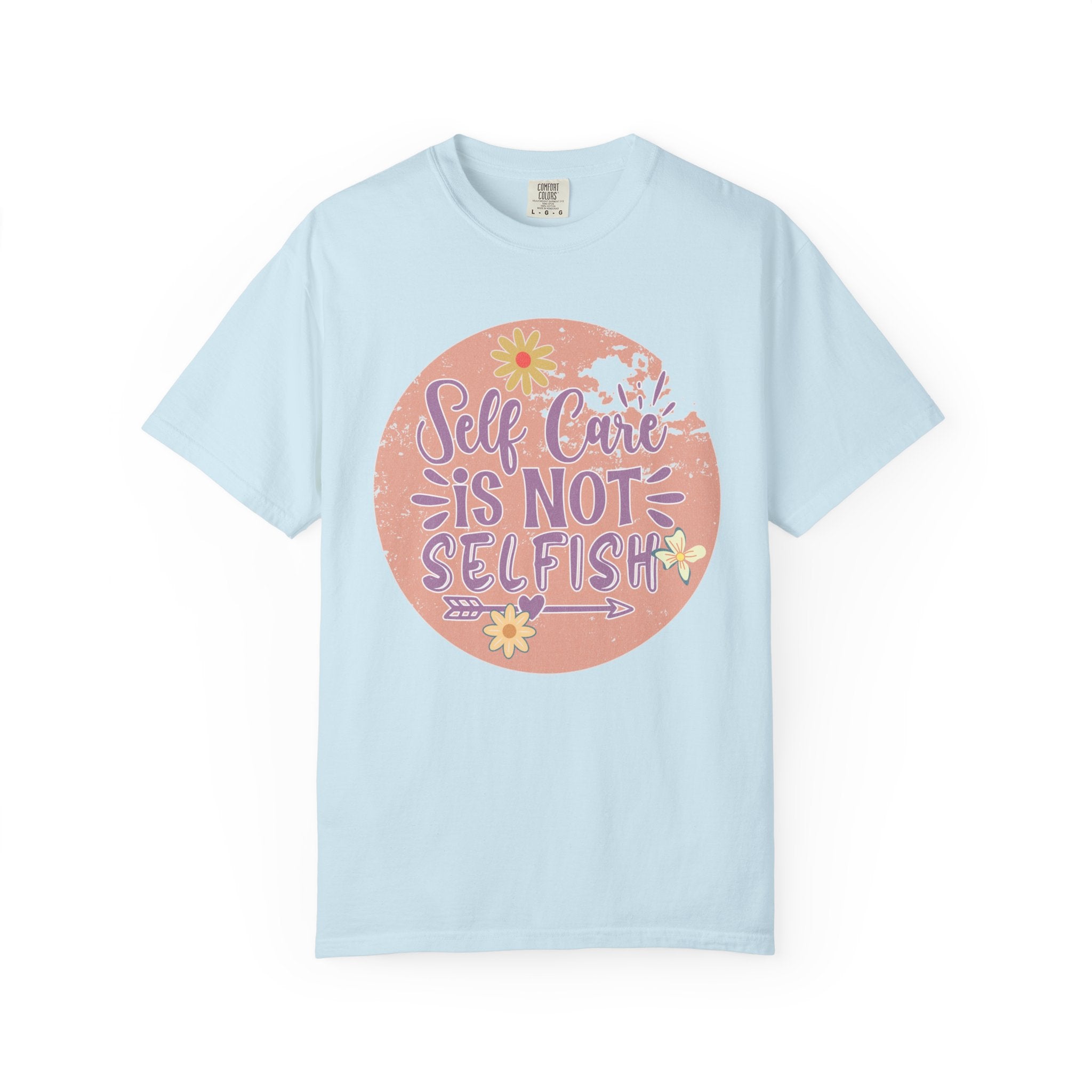 Self Care Is Not Selfish Texture  T-Shirt — Floral Mental Health Awareness Tee