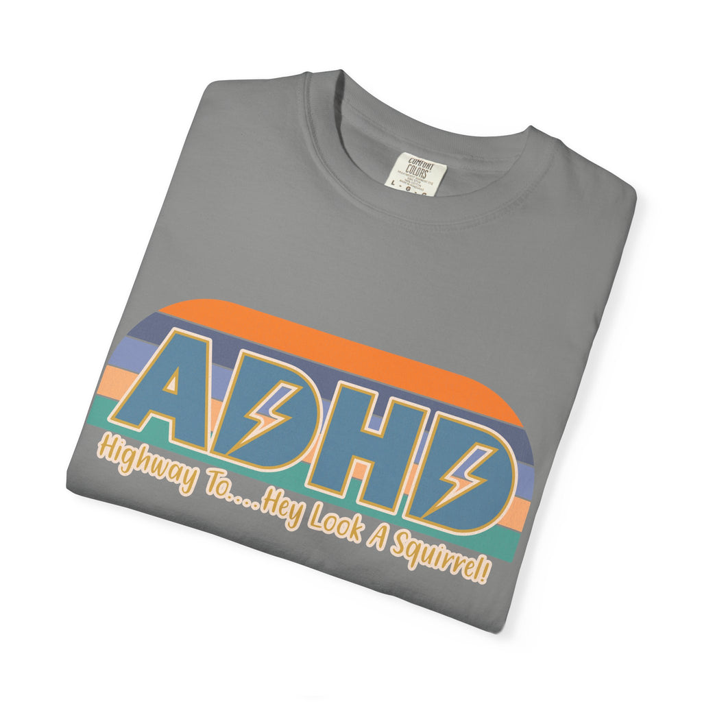 ADHD Retro Stripe T‑Shirt — "Highway To... My Look A Squirrel"