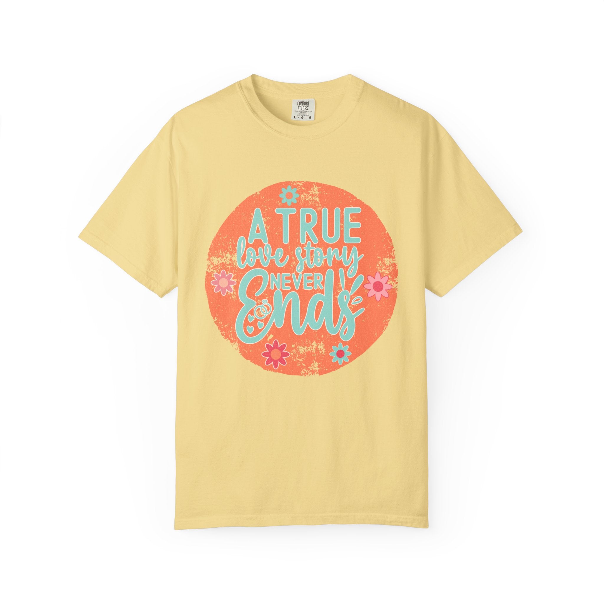Textured A True Love Story Never Ends T-Shirt