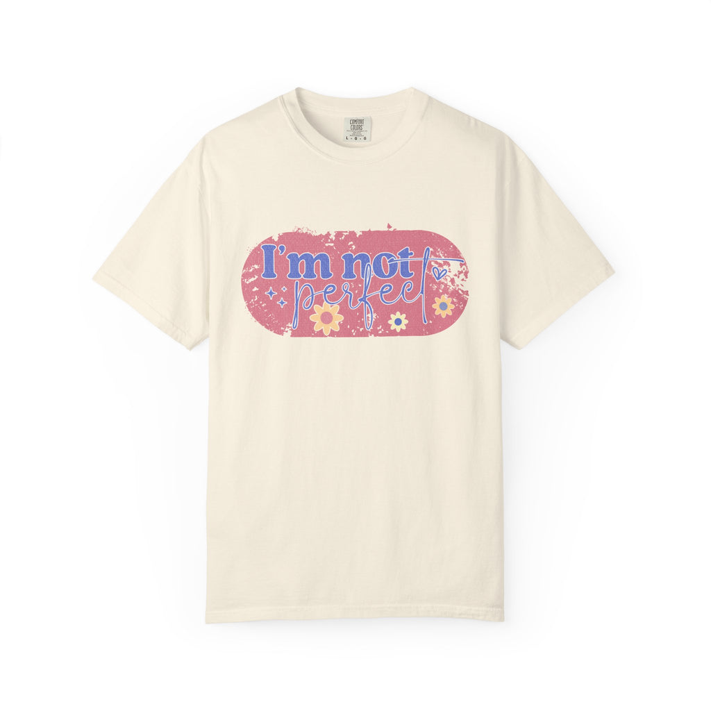 I'm Not Perfect Textured Floral T-Shirt — Retro Flower Graphic Tee
