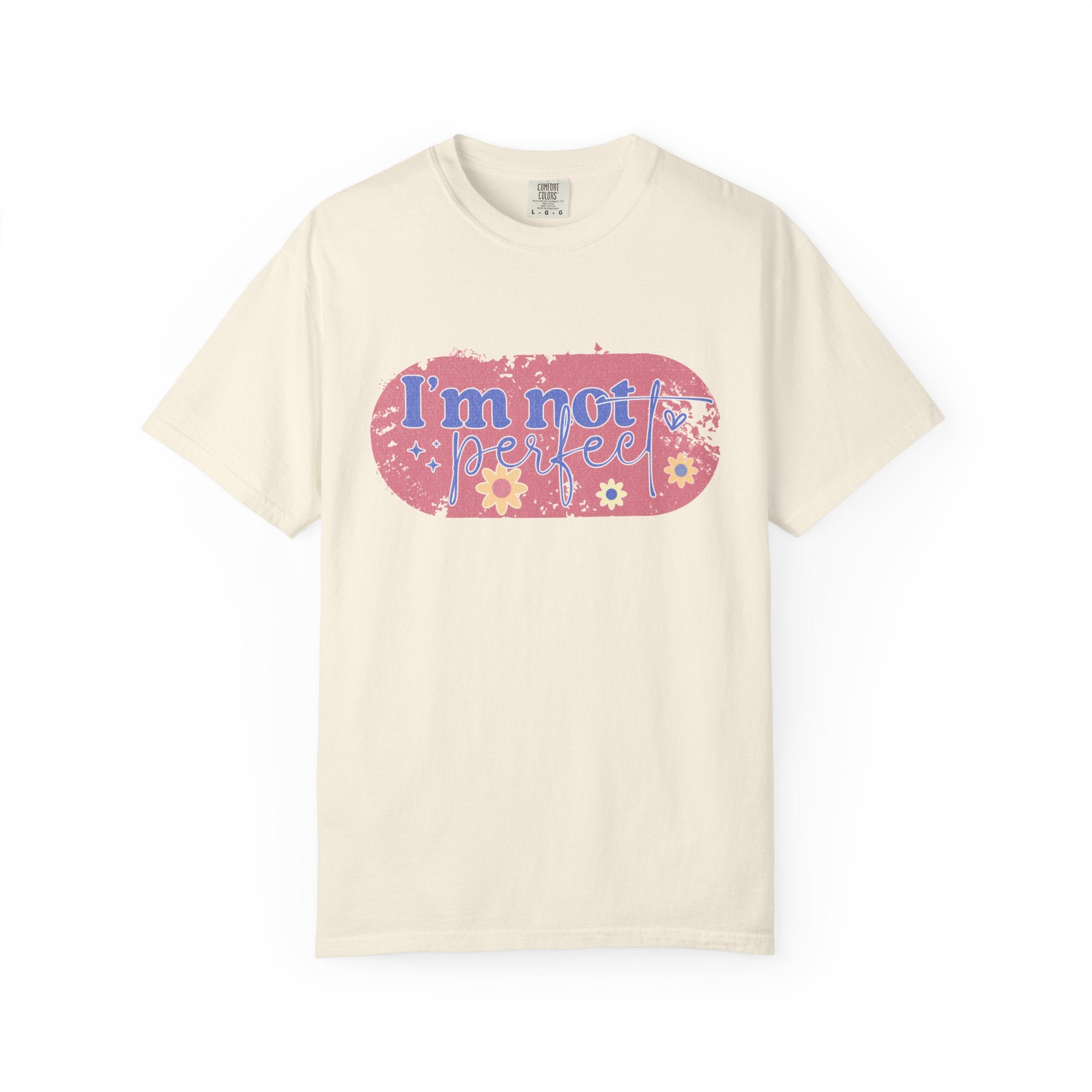 I'm Not Perfect Textured Floral T-Shirt — Retro Flower Graphic Tee