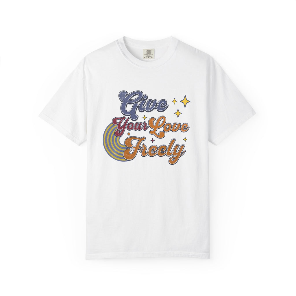 Textured Give Your Love Freely Retro Graphic T-Shirt