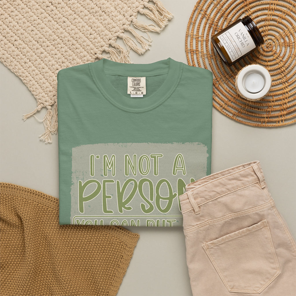 Textured Graphic T-Shirt — "I’m Not a Person You Can Put on Speaker Phone" Funny Quote Tee