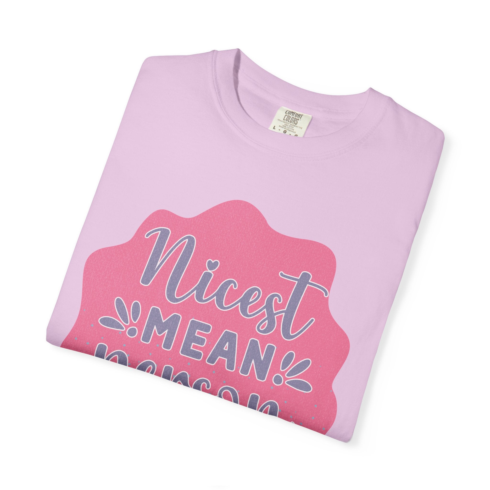 Nicest Mean Person Ever Textured T-Shirt — Funny Sarcastic Graphic Tee