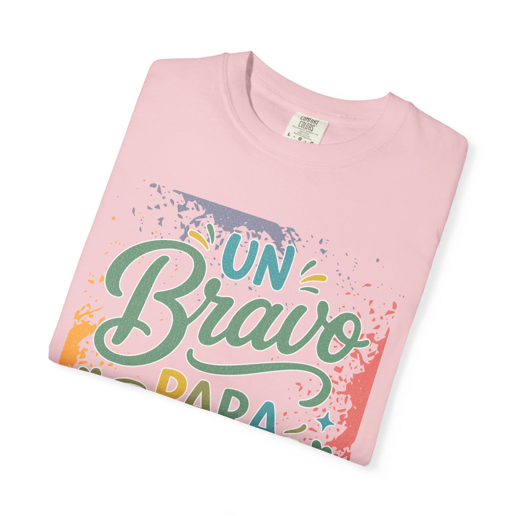 On Bravo Para Papá Textured T-Shirt — Colorful Father’s Day Spanish Dad Tee