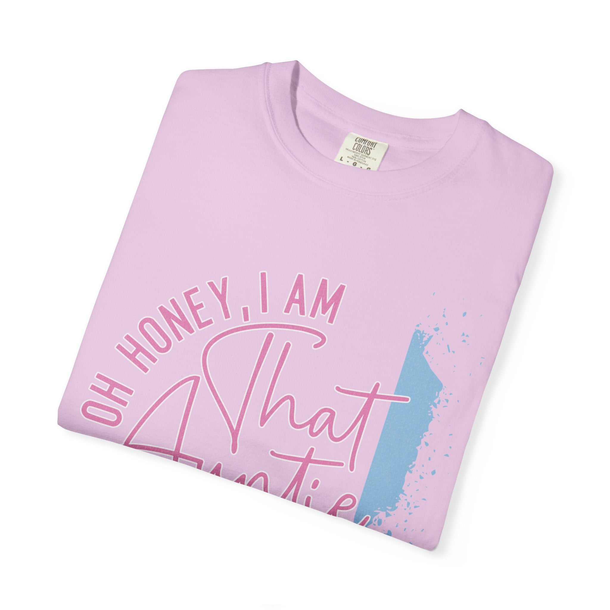 That Auntie Textured T-Shirt - "Oh Honey, I Am That Auntie" Graphic Tee