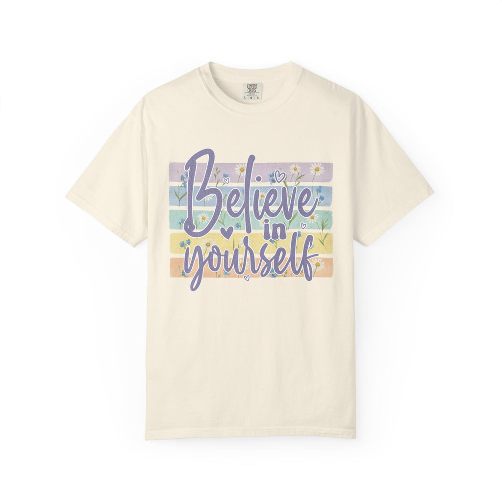 Textured Believe In Yourself T-Shirt — Inspirational Pastel Graphic Tee