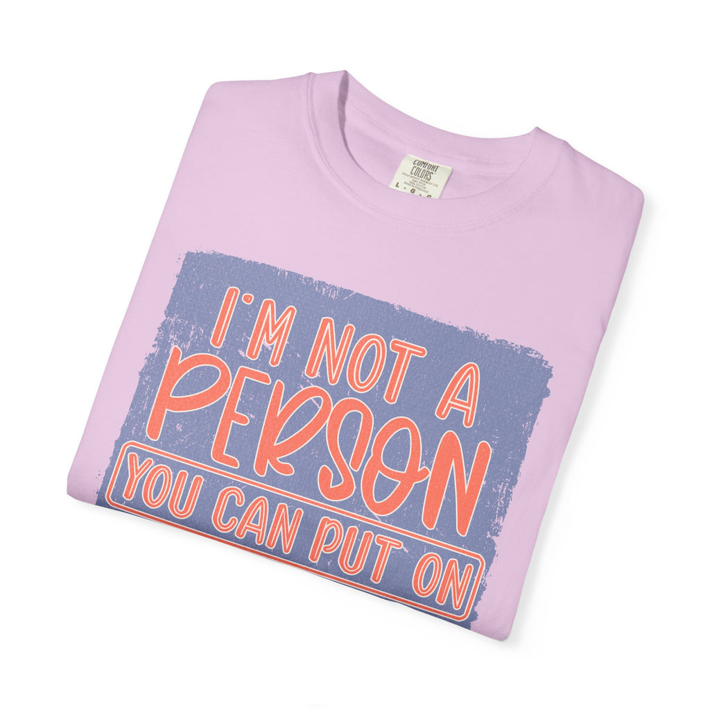 Textured T-Shirt — "I’m Not a Person You Can Put on Speaker Phone" Graphic Tee