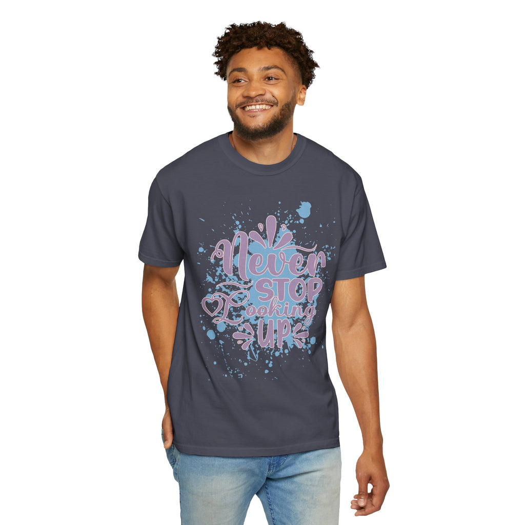Retro Never Stop Looking Up Tee Textured Inspirational Graphic T-Shirt