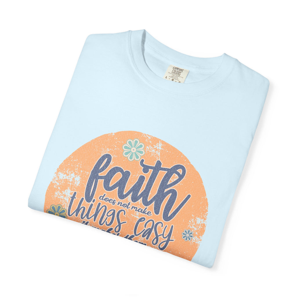 Faith Makes Things Possible T-shirt | Textured Inspirational Typography
