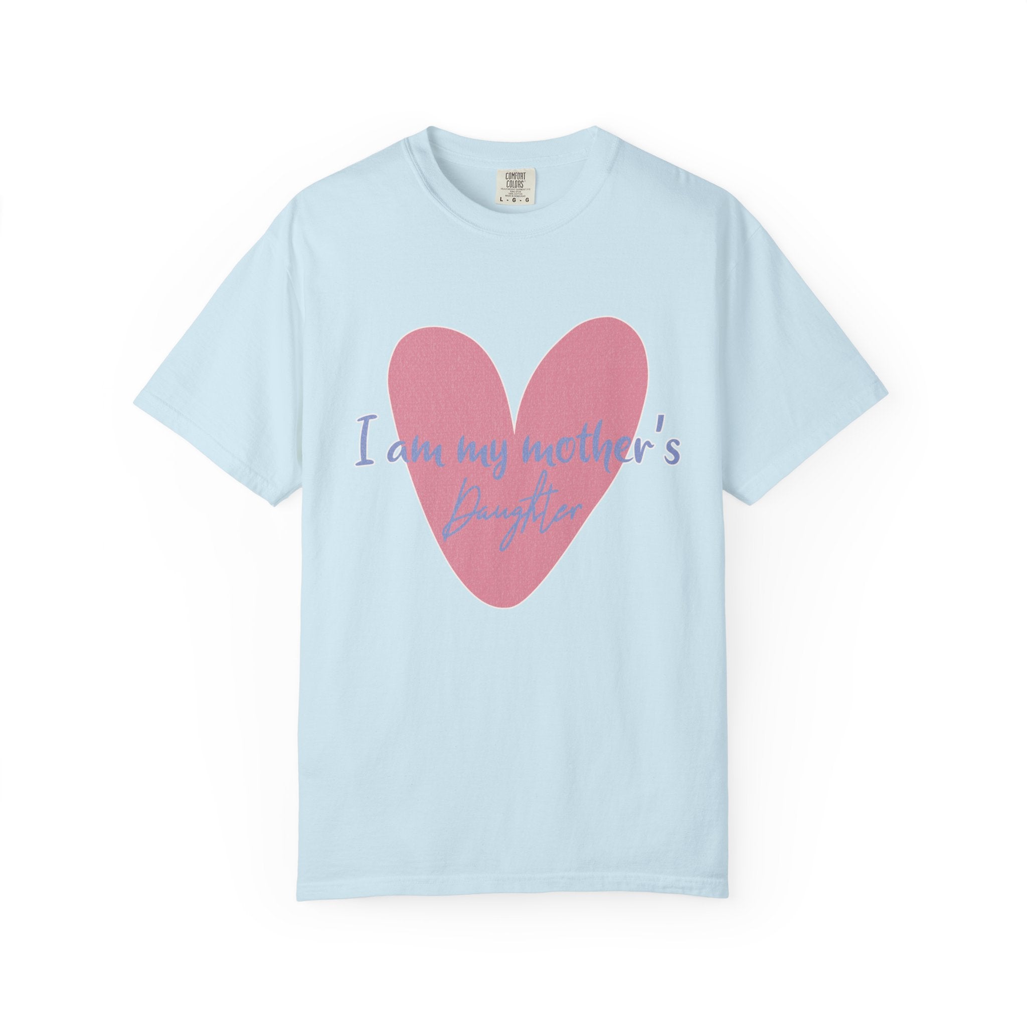 I Am My Mother's Daughter Textured T-Shirt — Pink Heart Mother's Day Tee