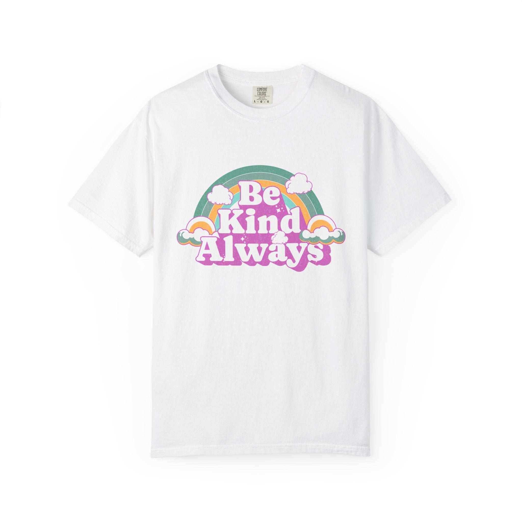 Be Kind Always Textured T-Shirt — Retro Rainbow Positive Message Tee