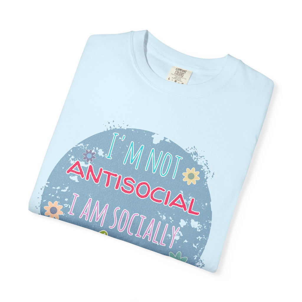 Textured T-Shirt — "I'm Not Antisocial, I Am Socially Selective" Graphic Tee