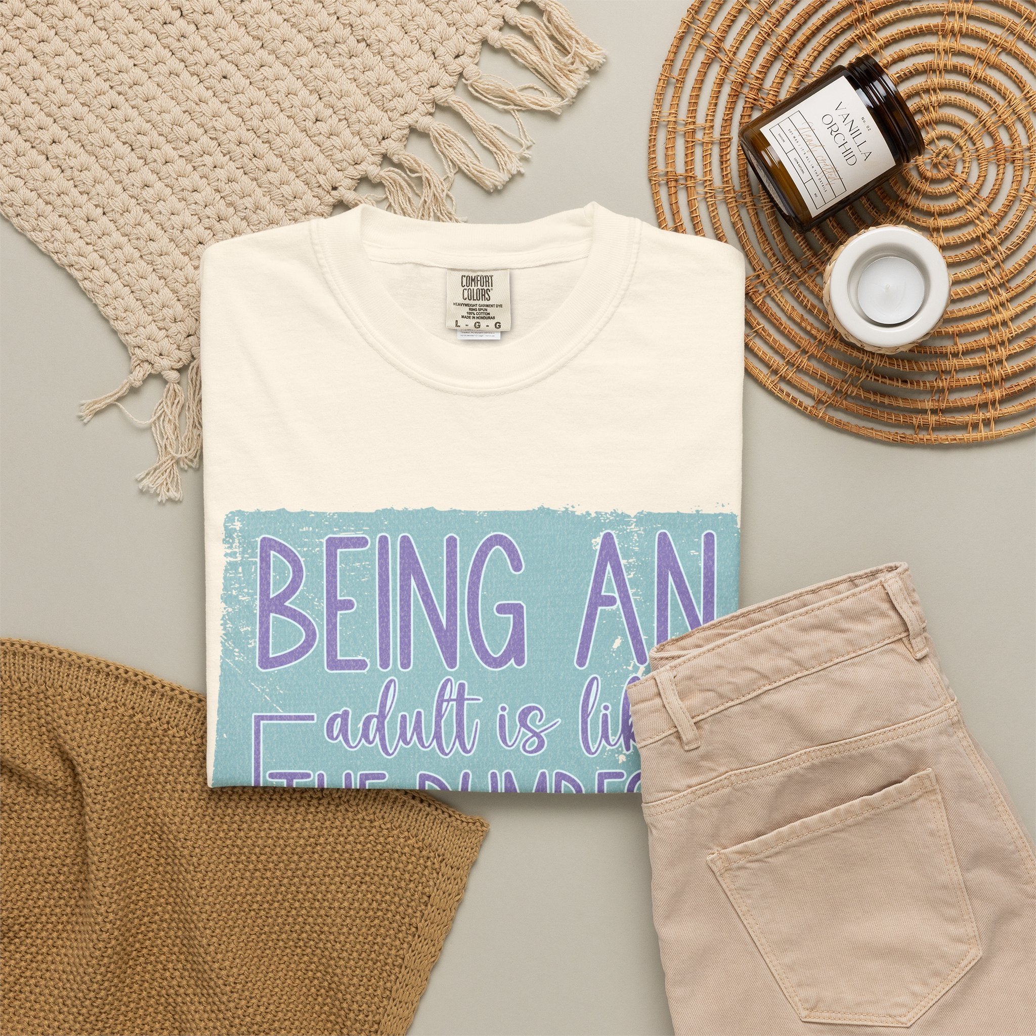 Textured Being an Adult Is the Dumbest Thing I’ve Ever Done T-Shirt — Funny Adulting Graphic Tee