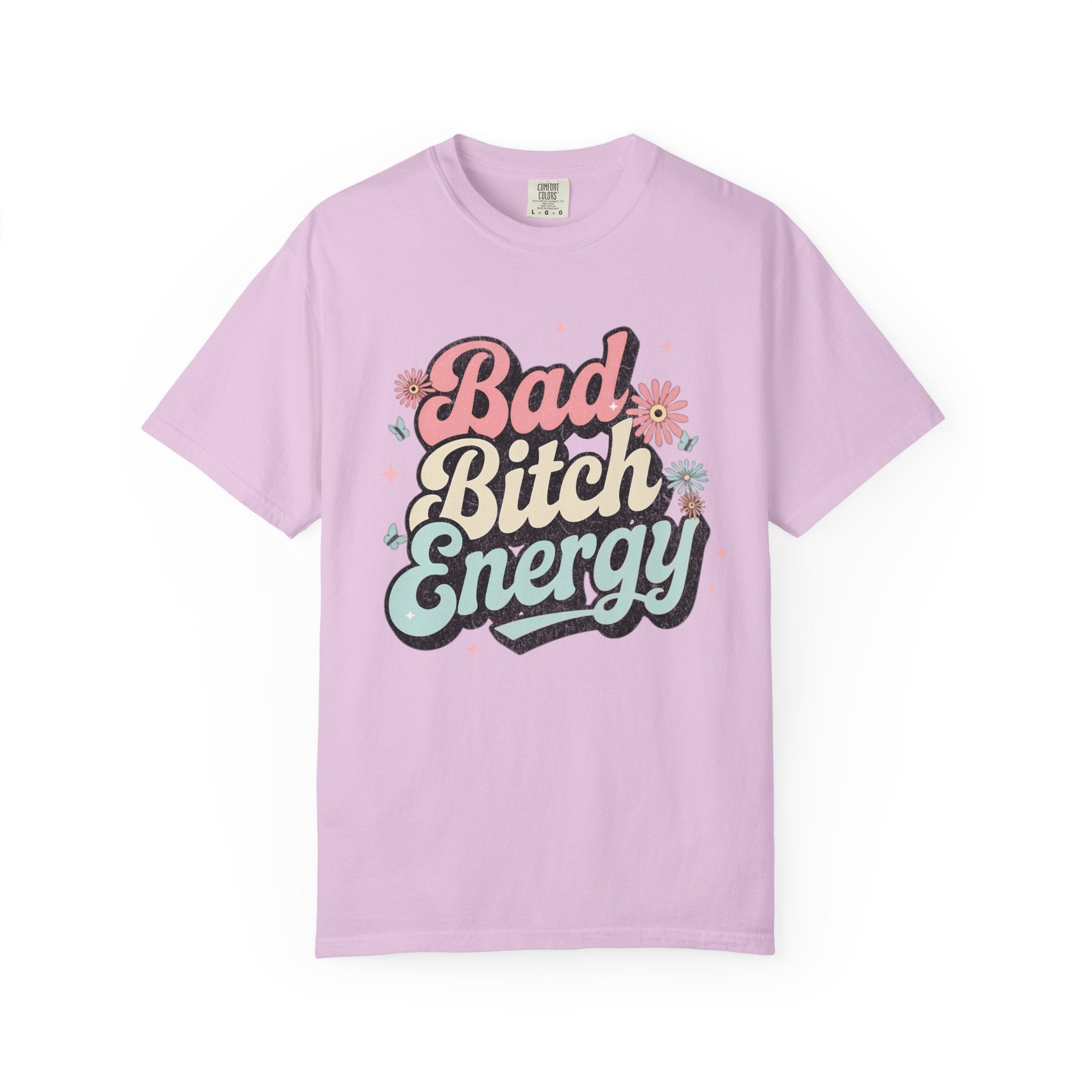 Textured Bad Bitch Energy T-shirt |Textured Retro Script Floral Graphic