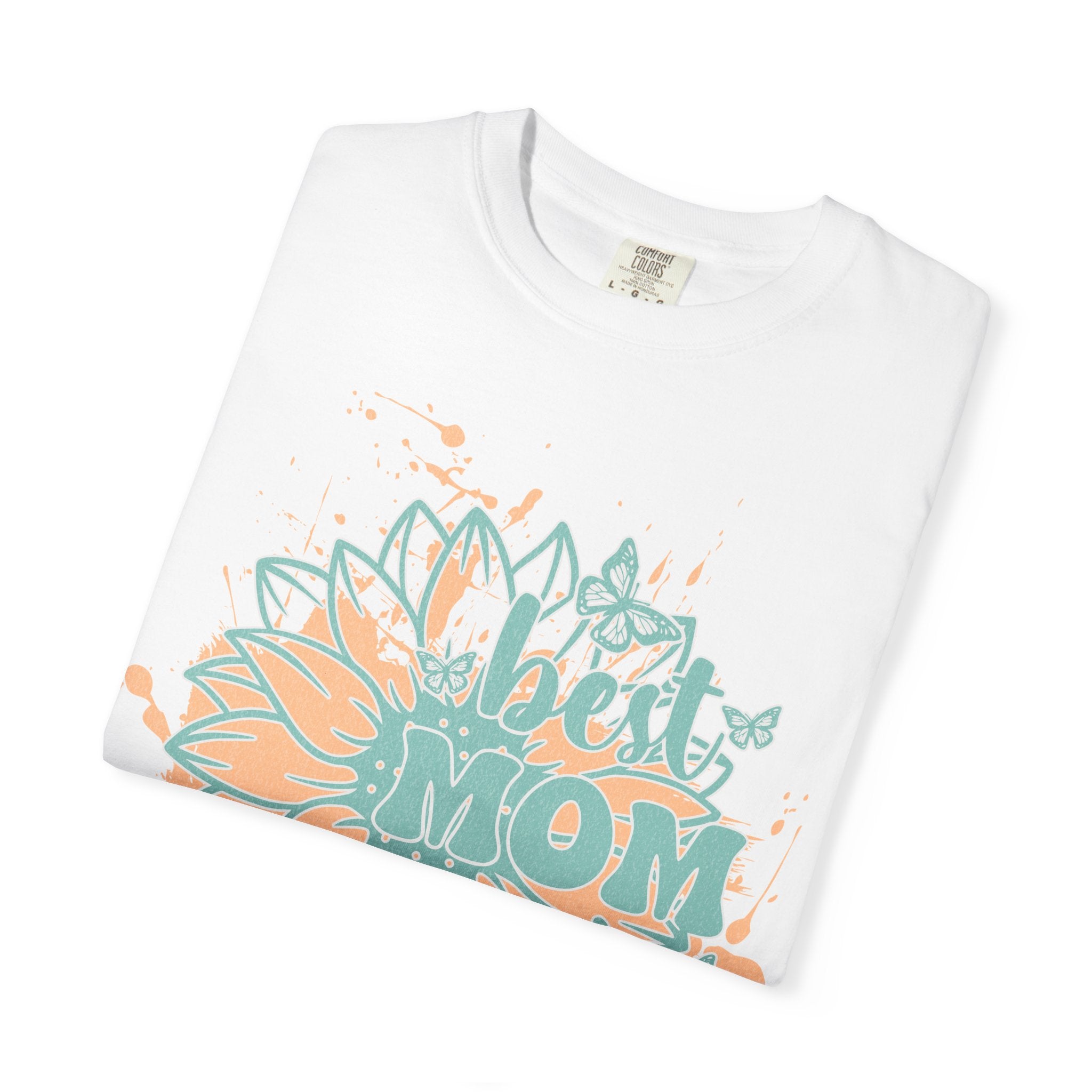 Best Mom Ever T-Shirt —Textured  Floral Sunflower Mother's Day Tee