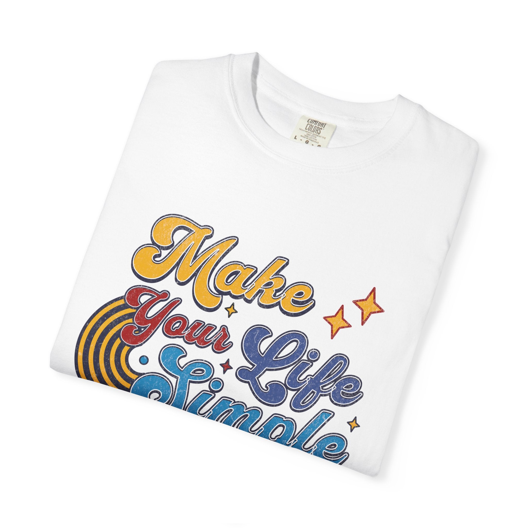 Textured Make Your Life Simple Retro T-Shirt